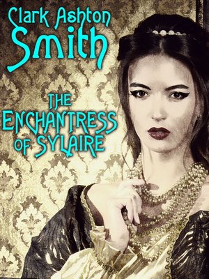 cover image of The Enchantress of Sylaire